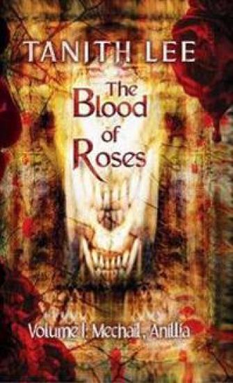 The Blood of Roses Volume 1