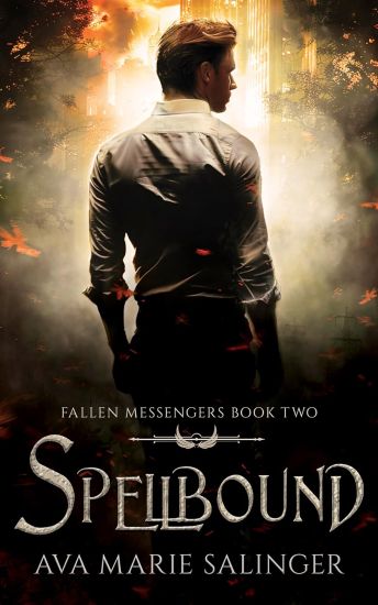 Spellbound (Fallen Messengers Book 2)