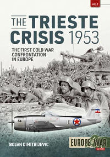 The Trieste Crisis 1953
