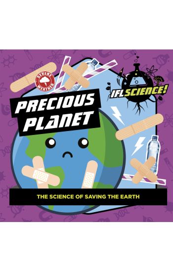 IFLScience: Precious Planet
