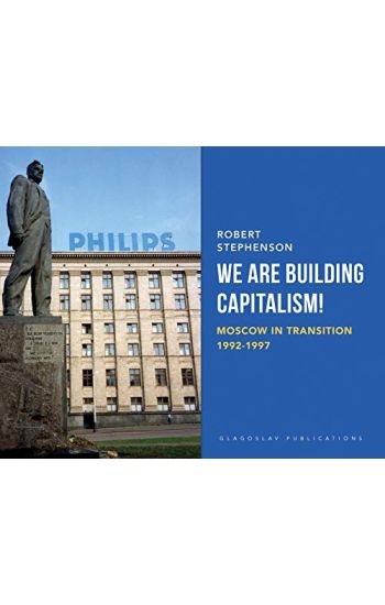 We Are Building Capitalism!