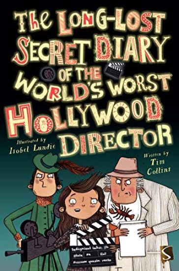 Long-Lost Secret Diary of the World's Worst Hollywood Director