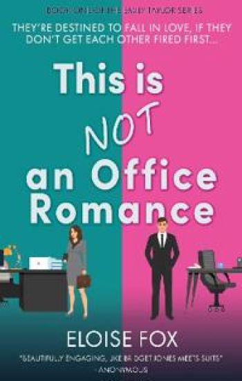 This Is Not An Office Romance