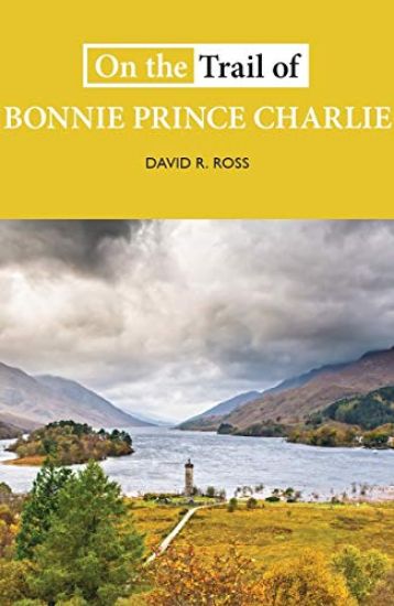 On the Trail of Bonnie Prince Charlie