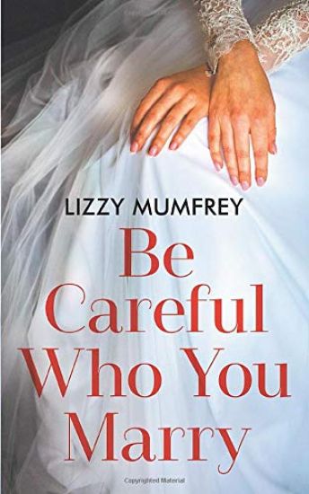 Be Careful Who You Marry