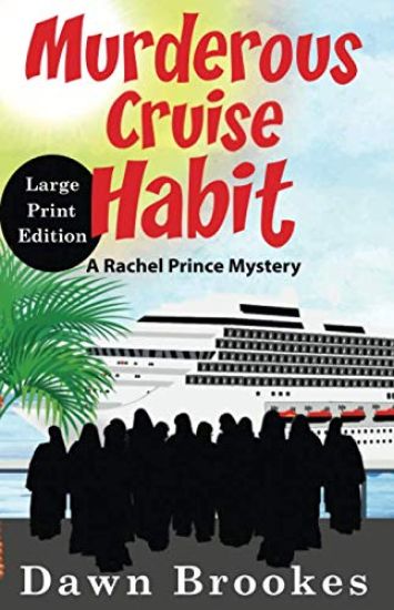 Murderous Cruise Habit Large Print Edition