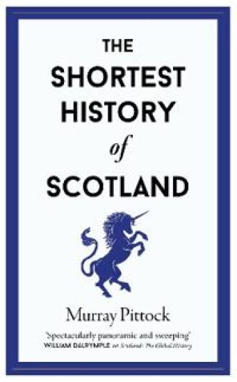The Shortest History of Scotland