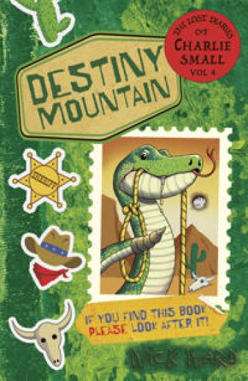 The Lost Diary of Charlie Small Volume 4