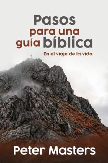 Pasos para una guía Bíblica