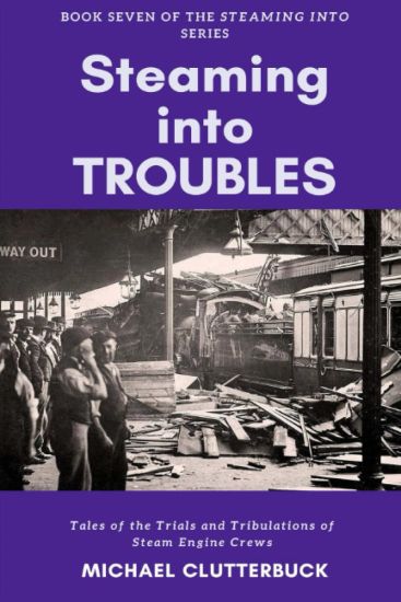 Steaming into Troubles