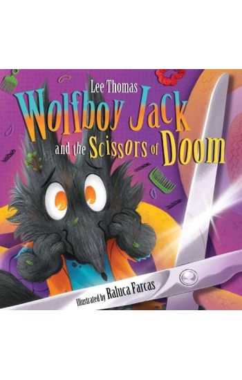 Wolfboy Jack and the Scissors of Doom