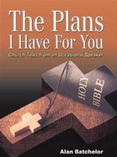 The Plans I Have For You