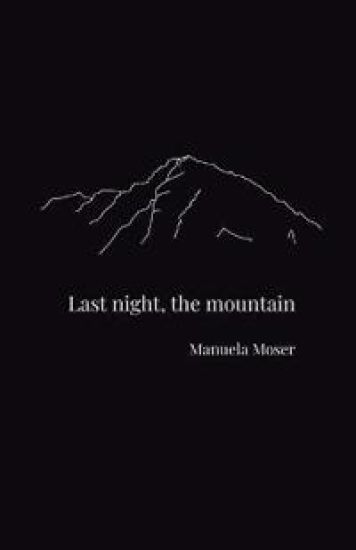 Last night, the mountain
