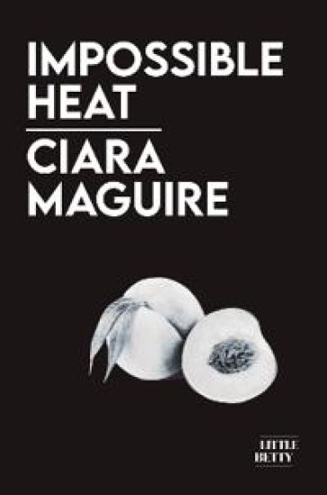 Impossible Heat