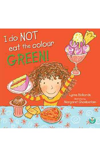 I Do Not Eat The Colour Green