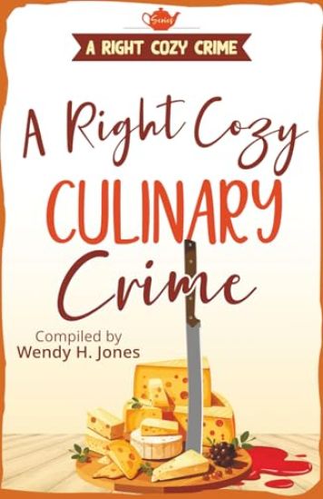 A Right Cozy Culinary Crime
