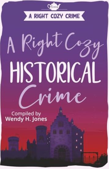 A Right Cozy Historical Crime