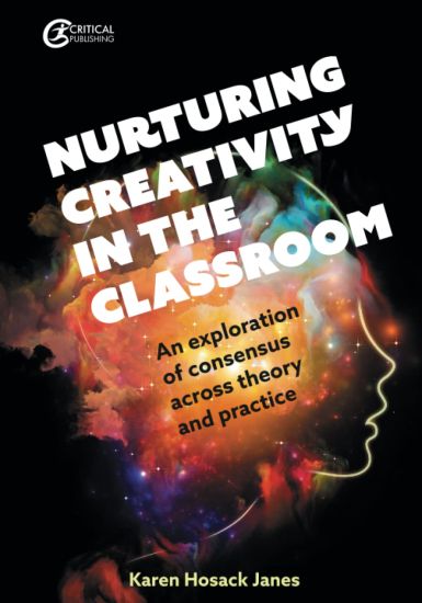 Nurturing Creativity in the Classroom