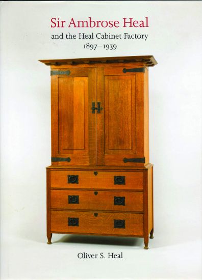 Sir Ambrose Heal and the Heal Cabinet Factory