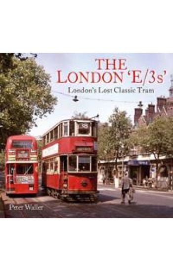 The London 'E/3s'