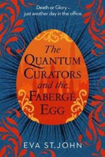 The Quantum Curators and the Fabergé Egg. LARGE PRINT