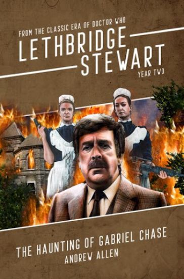 Lethbridge-Stewart: The Haunting of Gabriel Chase