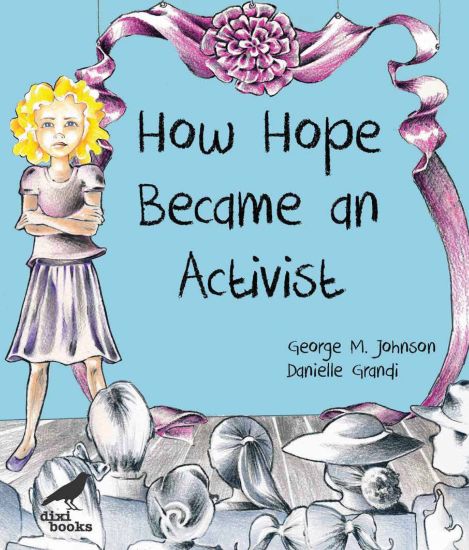 How Hope Became an Activist