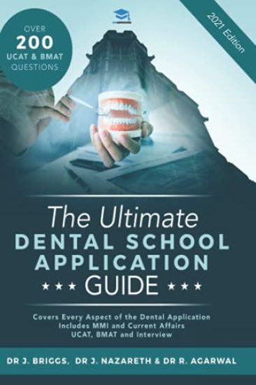 The Ultimate Dental School Application Guide