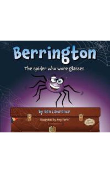 Berrington -- The Spider Who Wore Glasses (UK Edition)