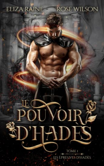 Le Pouvoir d'Hadès (Les Épreuves d'Hadès t. 1)