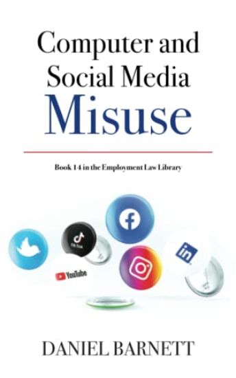 Computer and Social Media Misuse