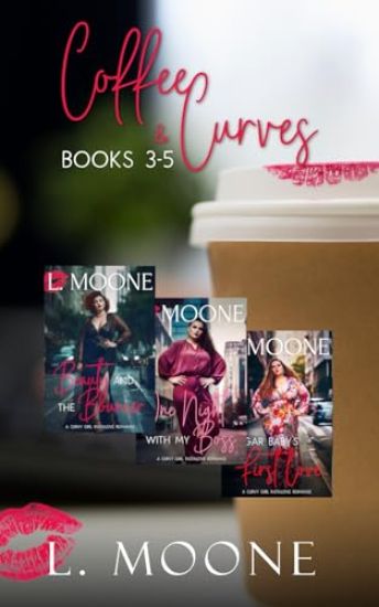 Coffee & Curves: Books 3-5: A Bundle of Steamy Instalove Romance
