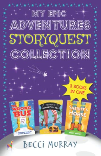 My Epic Adventures StoryQuest Collection: 3 books in 1
