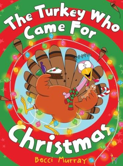 The Turkey Who Came for Christmas