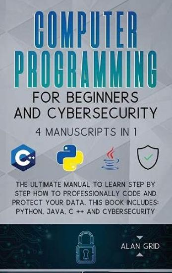Computer Programming for Beginners and Cybersecurity