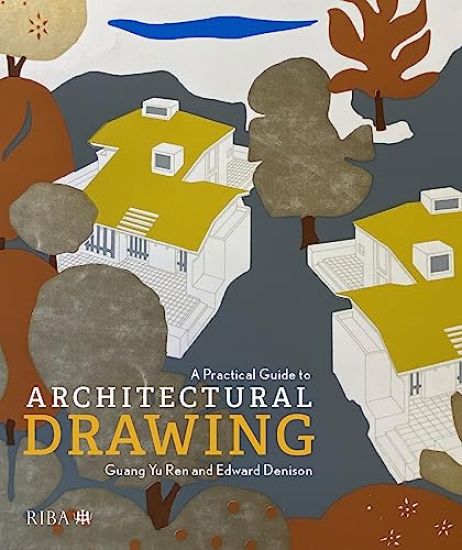 Kansikuva: A Practical Guide to Architectural Drawing