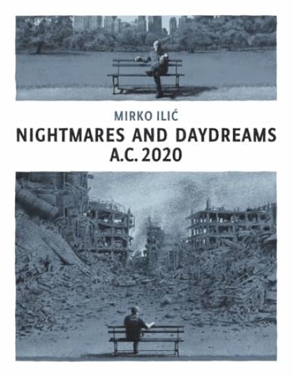 Nightmares and Daydreams: A.C. 2020