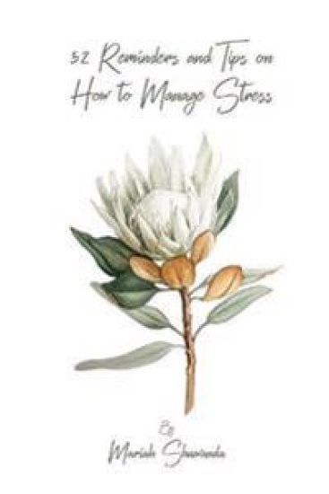 52 Reminders and Tips on How to Manage Stress