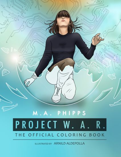 Project W.A.R. The Official Coloring Book
