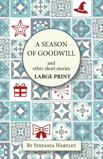 A Season of Goodwill