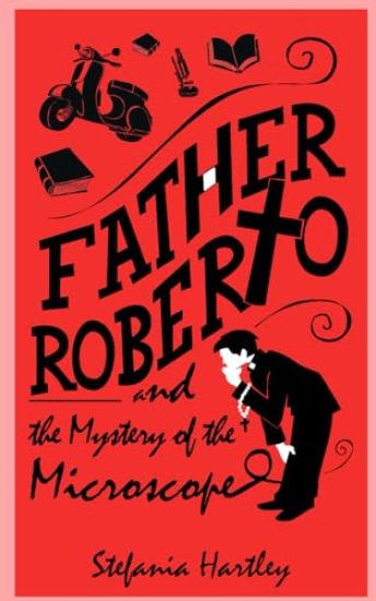 Father Roberto and the Mystery of the Microscope