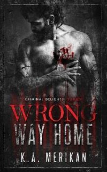 Wrong Way Home