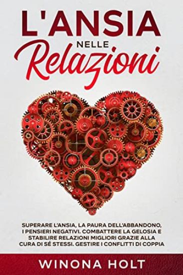 L'Ansia nelle Relazioni