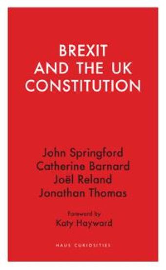 Brexit and the UK Constitution