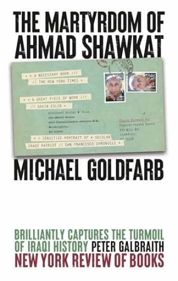 The Martyrdom of Ahmad Shawkat