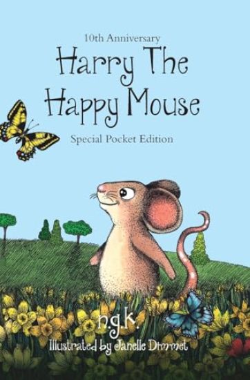 Harry The Happy Mouse - Tenth Anniversary Limited Edition