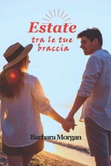 Estate tra le tue braccia