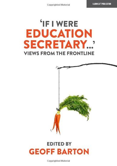 'If I Were Education Secretary...': Views from the frontline