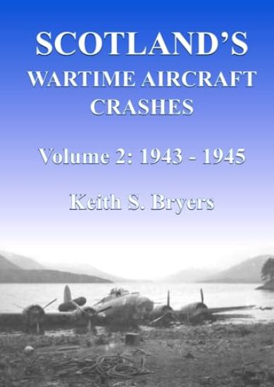Scotland's Wartime Aircraft Crashes
