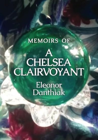 Memoirs of a Chelsea Clairvoyant